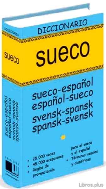 Descargar ebook DICCIONARIO SUECO (SUECO-ESPAÑOL/ESPAÑOL-SUECO SVENSK-SPANSK/SPAN SK-SVENSK)