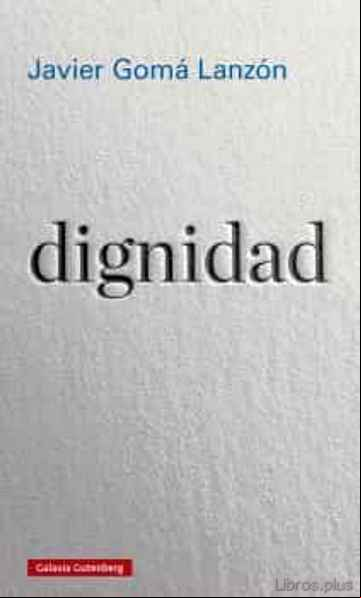 Descargar ebook DIGNIDAD