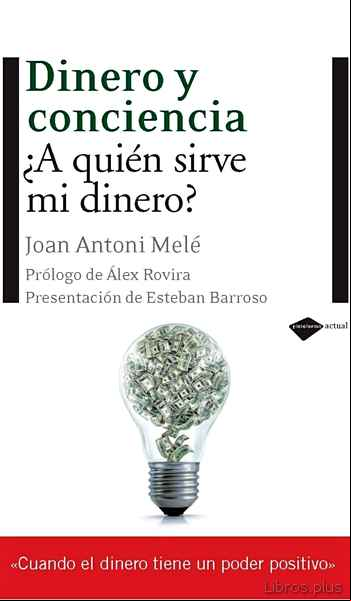 Descargar gratis ebook DINERO Y CONCIENCIA (6ª ED.) en epub