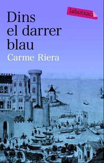 Descargar gratis ebook DINS EL DARRER BLAU en epub