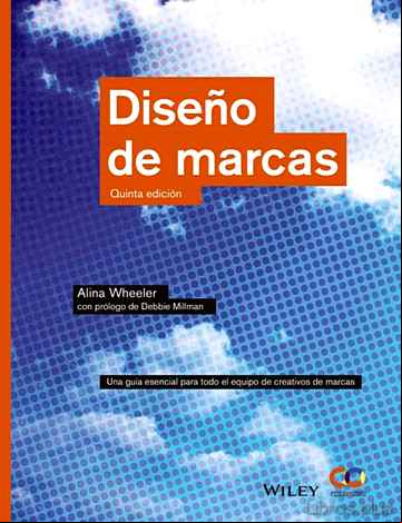 Descargar gratis ebook DISEÑO DE MARCAS (5ª ED.) (ESPACIO DE DISEÑO) en epub