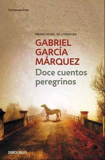 Descargar gratis ebook DOCE CUENTOS PEREGRINOS en epub