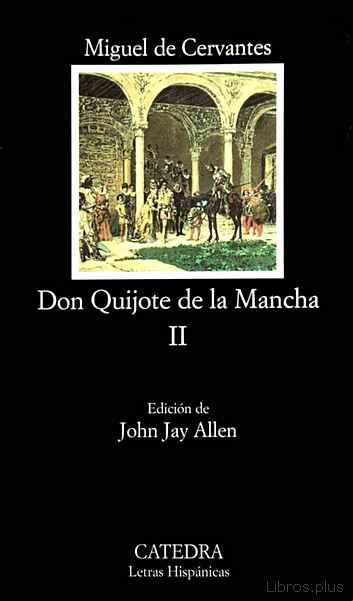 Descargar ebook DON QUIJOTE DE LA MANCHA (T. II)