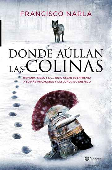 Descargar gratis ebook DONDE AULLAN LAS COLINAS en epub
