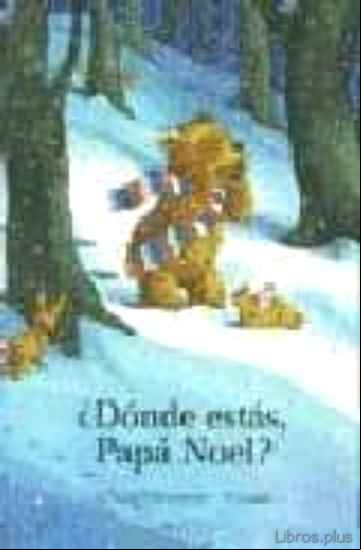 Descargar gratis ebook ¿DONDE ESTAS, PAPA NOEL? en epub