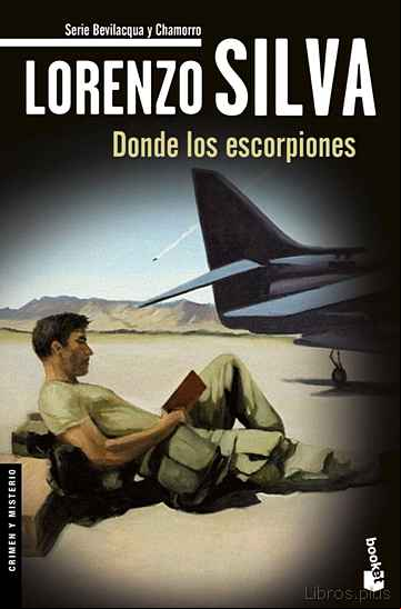 Descargar gratis ebook DONDE LOS ESCORPIONES (SERIE BEVILACQUA & CHAMORRO 8) en epub