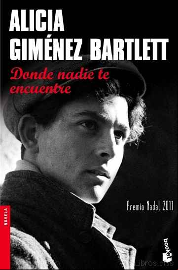 Descargar gratis ebook DONDE NADIE TE ENCUENTRE (PREMIO NADAL 2011) en epub