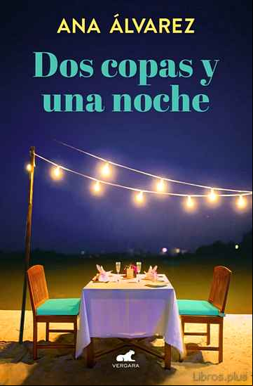 Descargar gratis ebook DOS COPAS Y UNA NOCHE (DOS MAS DOS 1) en epub