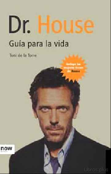 Descargar ebook DR. HOUSE: GUIA PARA LA VIDA
