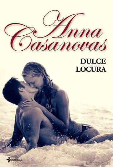 Descargar ebook DULCE LOCURA: LOS HERMANOS MARTI Nº3