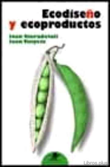 Descargar gratis ebook ECODISEÑO Y ECOPRODUCTOS en epub