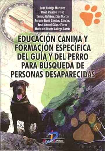 Descargar ebook EDUCACIÓN CANINA Y FORMACIÓN ESPECÍFICA DEL GUÍA