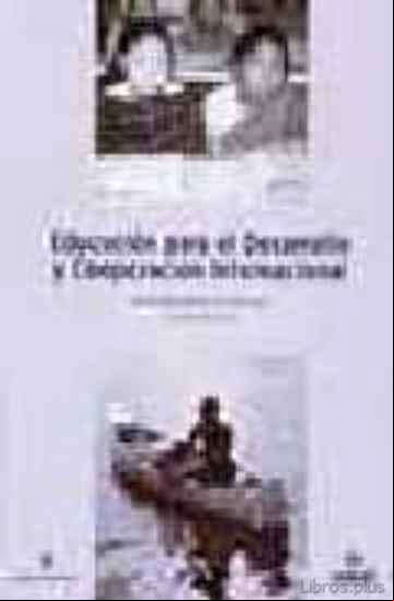Descargar ebook EDUCACION PARA EL DESARROLLO Y COOPERACION INTERNACIONAL