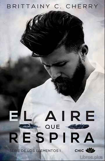 Descargar gratis ebook EL AIRE QUE RESPIRA (LOS ELEMENTOS I) en epub