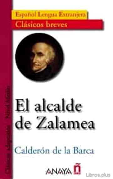 Descargar gratis ebook EL ALCALDE DE ZALAMEA en epub