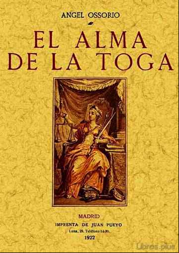 Descargar gratis ebook EL ALMA DE LA TOGA (ED. FACSIMIL) en epub