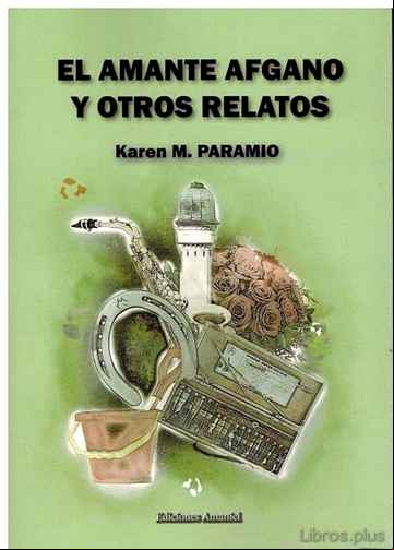 Descargar gratis ebook EL AMANTE AFGANO Y OTROS RELATOS en epub