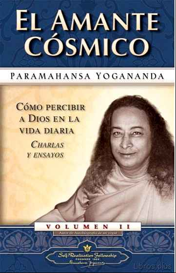 Descargar ebook EL AMANTE COSMICO: COMO PERCIBIR A DIOS EN LA VIDA DIARIA
