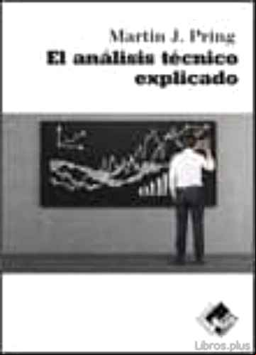 Descargar gratis ebook EL ANALISIS TECNICO EXPLICADO en epub