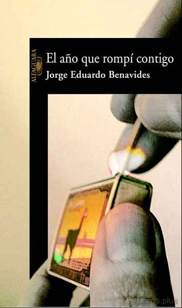 Descargar ebook EL AÑO QUE ROMPI CONTIGO en epub