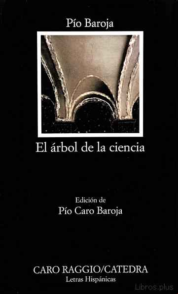 Descargar gratis ebook EL ARBOL DE LA CIENCIA (21ª ED.) en epub