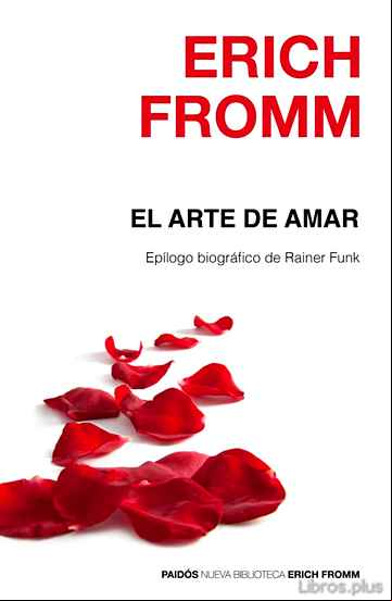 Descargar ebook EL ARTE DE AMAR (EPILOGO DE RAINER FUNK) en epub