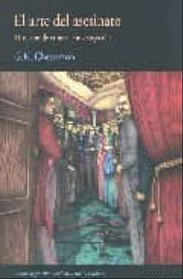 Descargar gratis ebook EL ARTE DEL ASESINATO: 11 RELATOS DE CRIMEN E INVESTIGACION en epub