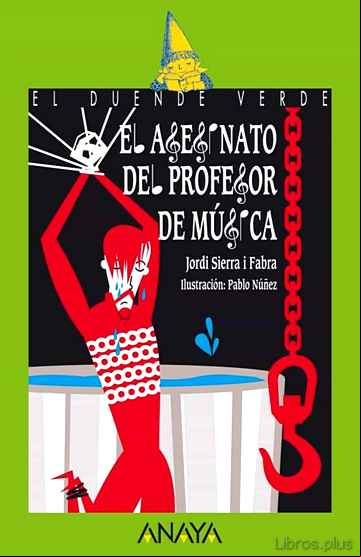 Descargar ebook EL ASESINATO DEL PROFESOR DE MUSICA  (EL DUENDE VERDE)