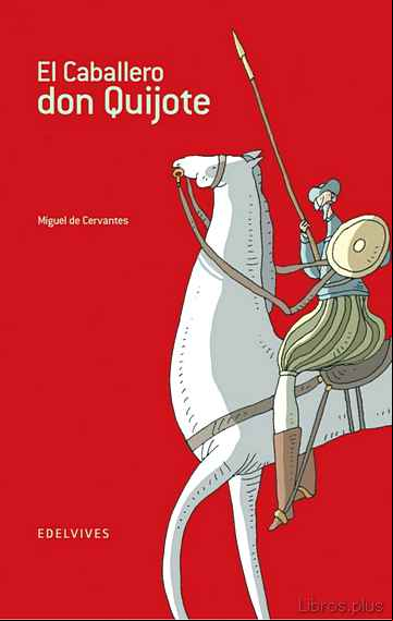 Descargar ebook EL CABALLERO DON QUIJOTE