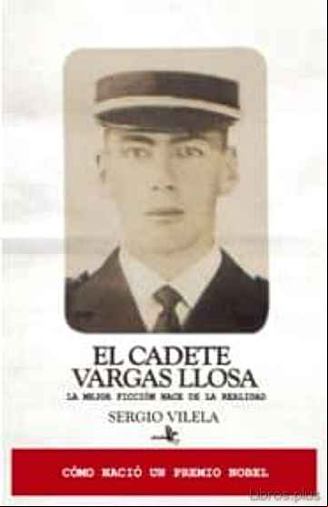 Descargar gratis ebook EL CADETE VARGAS LLOSA en epub