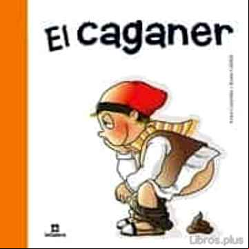 Descargar gratis ebook EL CAGANER en epub