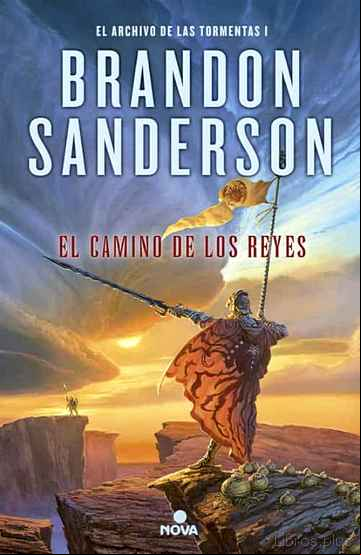 Descargar gratis ebook EL CAMINO DE LOS REYES (SAGA EL ARCHIVO DE LAS TORMENTAS 1) en epub