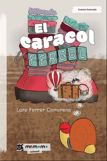 Descargar gratis ebook EL CARACOL FERGOL en epub