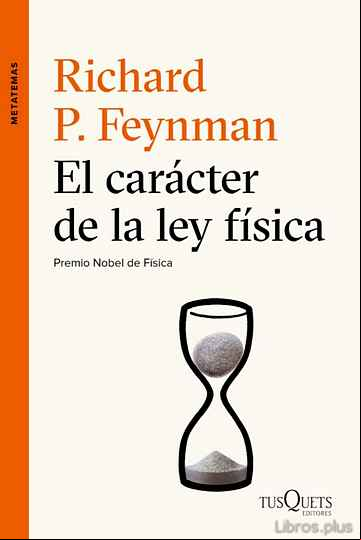 Descargar gratis ebook EL CARACTER DE LA LEY FISICA en epub