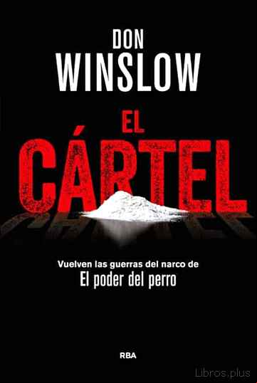 Descargar ebook EL CARTEL (PREMIO RBA DE NOVELA NEGRA 2015)