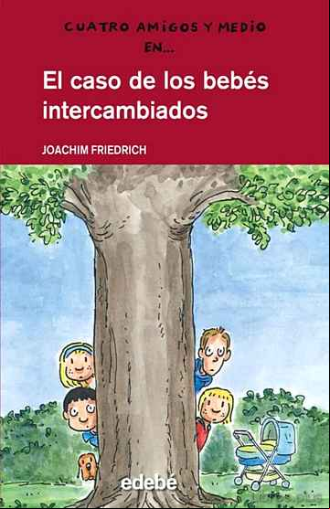 Descargar gratis ebook EL CASO DE LOS BEBES INTERCAMBIADOS en epub