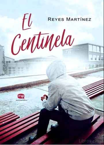Descargar ebook EL CENTINELA