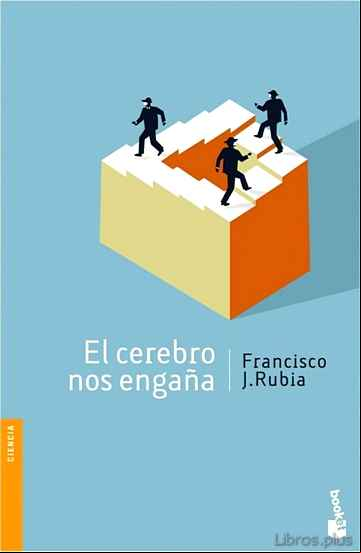 Descargar gratis ebook EL CEREBRO NOS ENGAÑA en epub