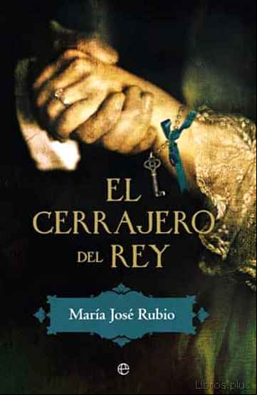 Descargar gratis ebook EL CERRAJERO DEL REY en epub