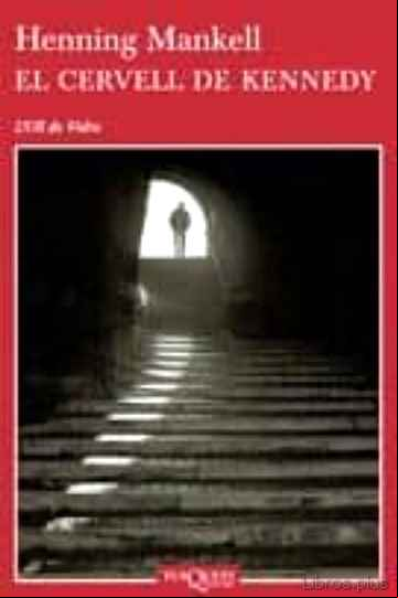 Descargar gratis ebook EL CERVELL DE KENNEDY en epub