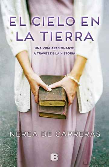 Descargar ebook EL CIELO EN LA TIERRA en epub