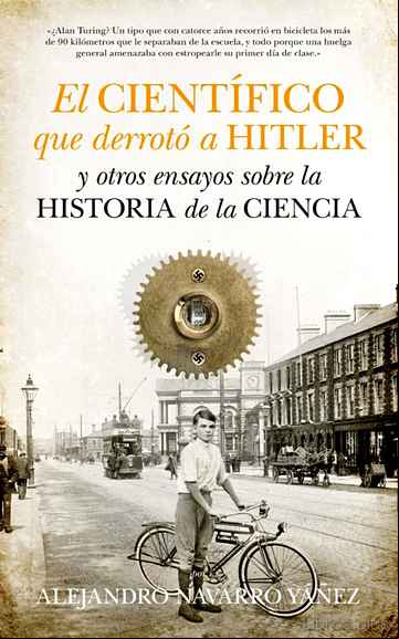Descargar gratis ebook EL CIENTIFICO QUE DERROTO A HITLER en epub