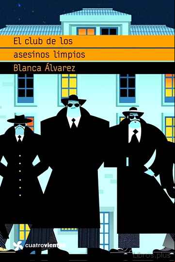 Descargar gratis ebook EL CLUB DE LOS ASESINOS LIMPIOS en epub