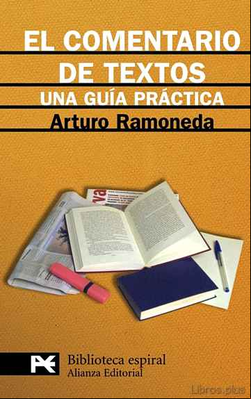 Descargar gratis ebook EL COMENTARIO DE TEXTOS: UNA GUIA PRACTICA en epub
