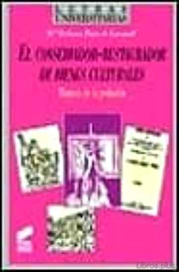 Descargar gratis ebook EL CONSERVADOR-RESTAURADOR DE BIENES CULTURALES en epub