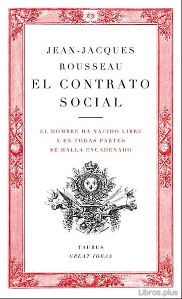 Descargar gratis ebook EL CONTRATO SOCIAL (GREAT IDEAS) en epub