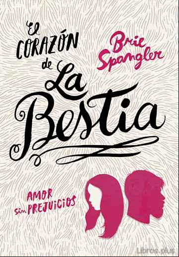 Descargar gratis ebook EL CORAZÓN DE LA BESTIA en epub