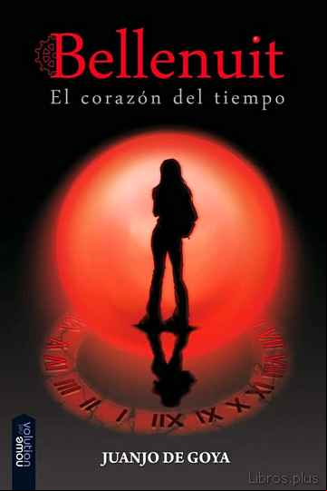 Descargar gratis ebook EL CORAZON DEL TIEMPO (SAGA BELLENUIT 1) en epub