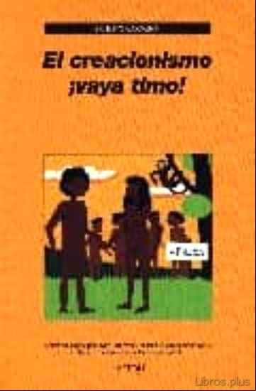 Descargar gratis ebook EL CREACIONISMO ¡VAYA TIMO! en epub