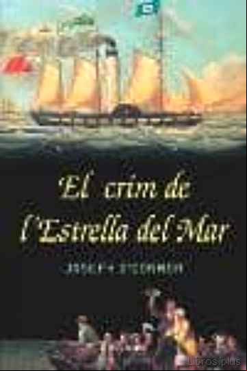 Descargar gratis ebook EL CRIM DE L ESTRELLA DE MAR en epub